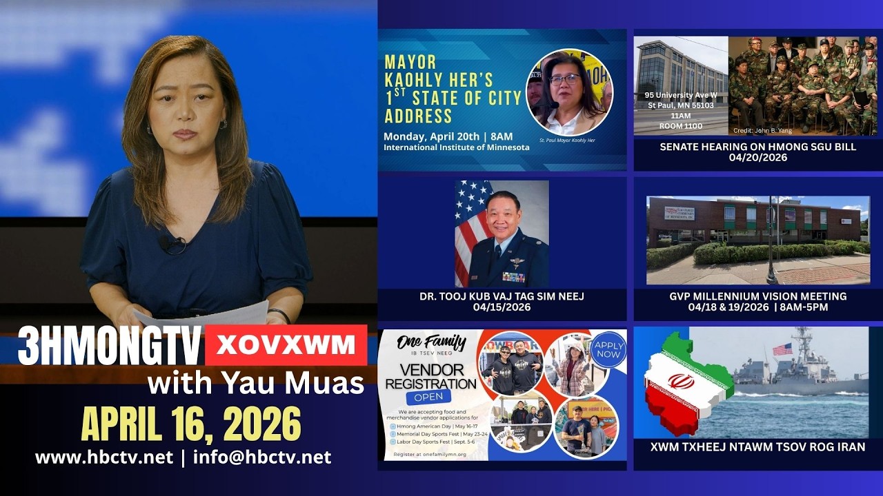 🔴3HMONGTV NEWS | April 16, 2026 – Xovxwm tshaj tawm hauv xeev  Minnesota hnub no.