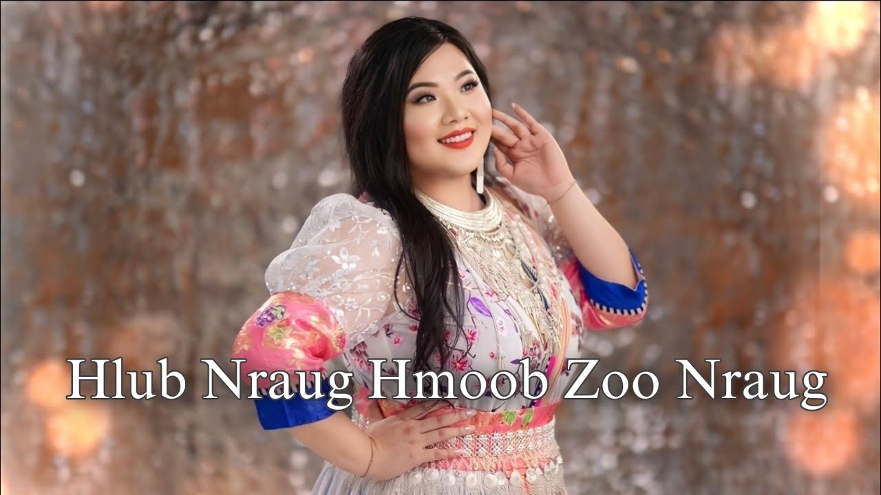 Hlub Nraug Hmoob Zoo Nraug – Macy Hawj (Official Lyrics/Audio)