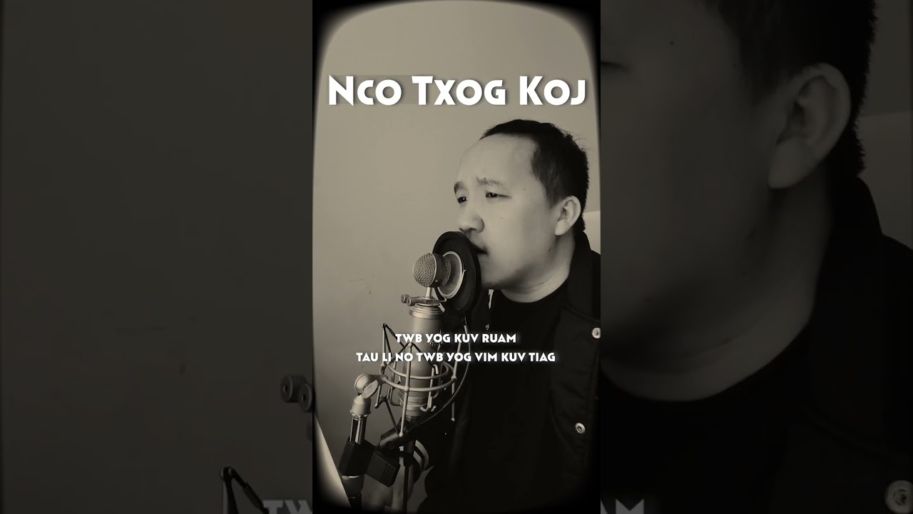 Nco Txog Koj – David Yang
