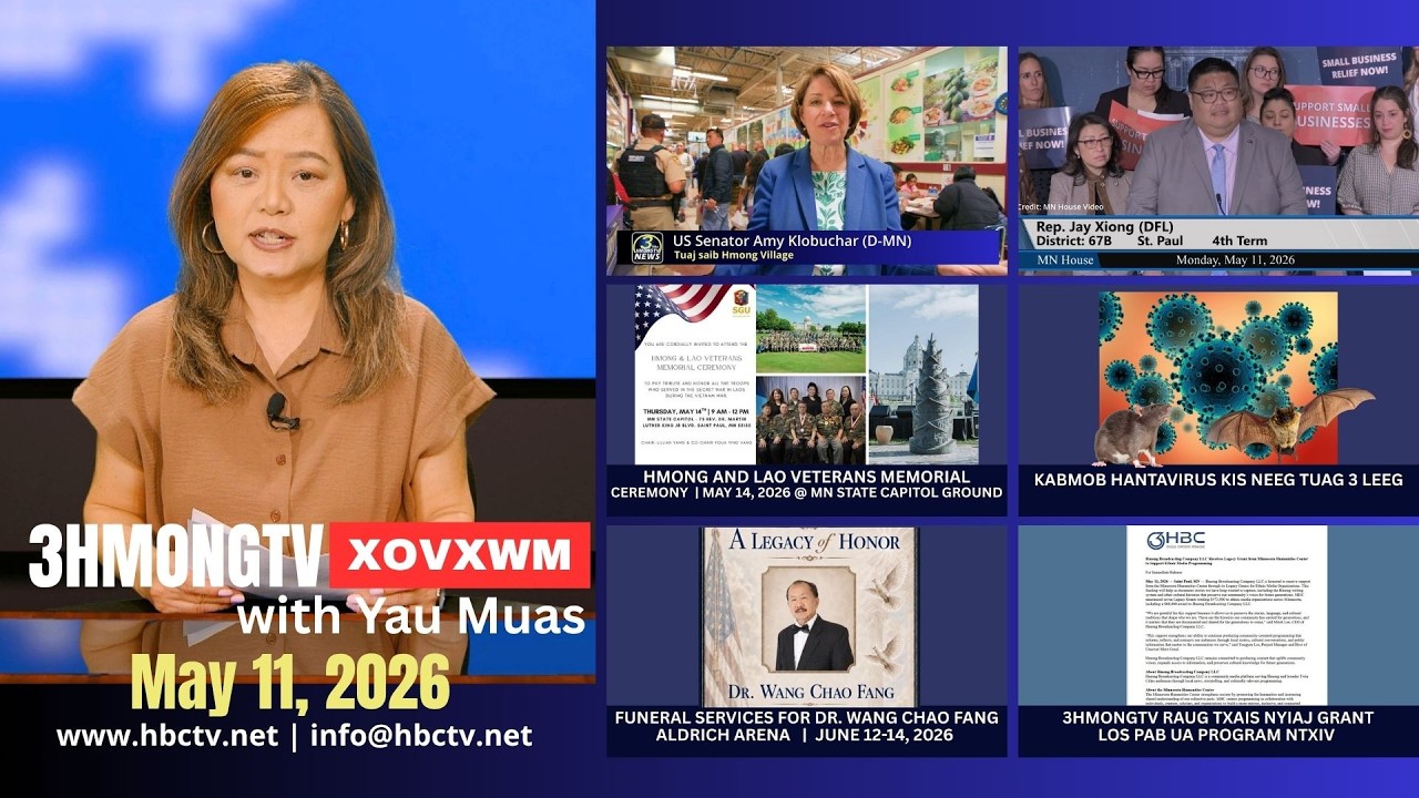 🔴3HMONGTV NEWS |May 11, 2026 – Xovxwm tshaj tawm hauv xeev  Minnesota hnub no.