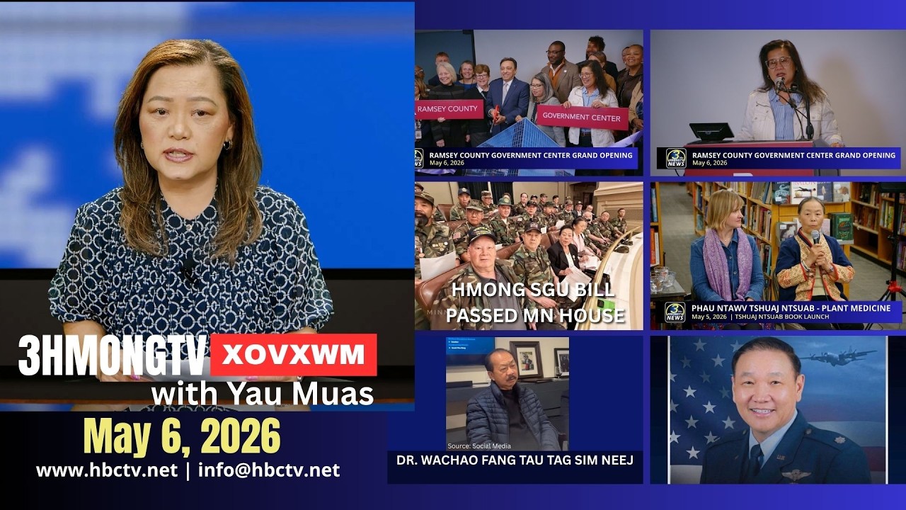 🔴3HMONGTV  NEWS  | May 6, 2025-6 – Xovxwm tshaj tawm hauv xeev  Minnesota hnub no.
