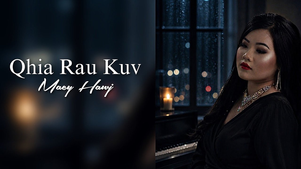 Macy Hawj – Qhia Rau Kuv (Official Lyrics/Audio)