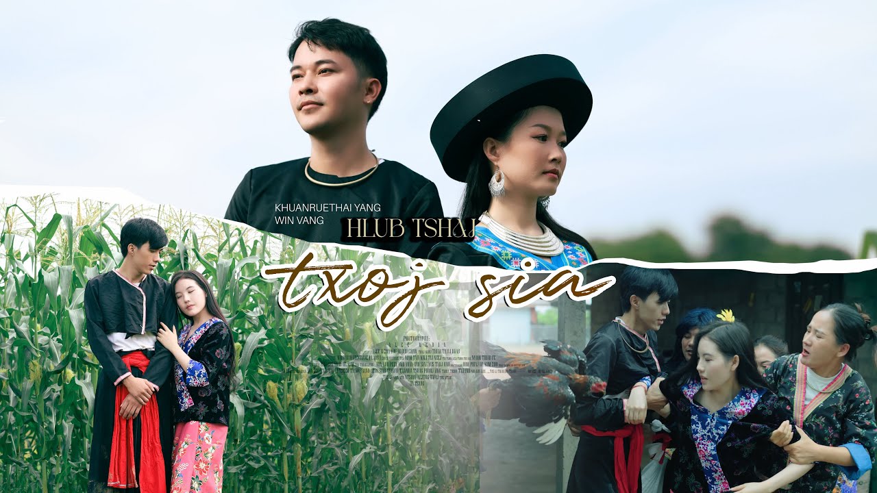 Khuanruethai Yang ft. Win Vang – HLUB TSHAJ TXOJ SIA [ Official MV ]  nkauj tawm tshiab 2026