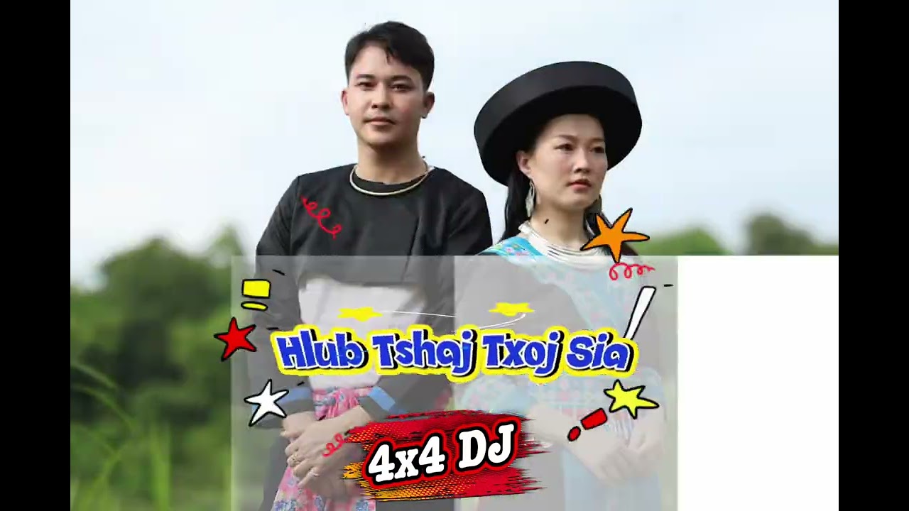 DJ 4×4 – Hlub Tshaj Txoj Sia _ Win  Vang & Khuanruethai ( DJ Hmoob )  Remix