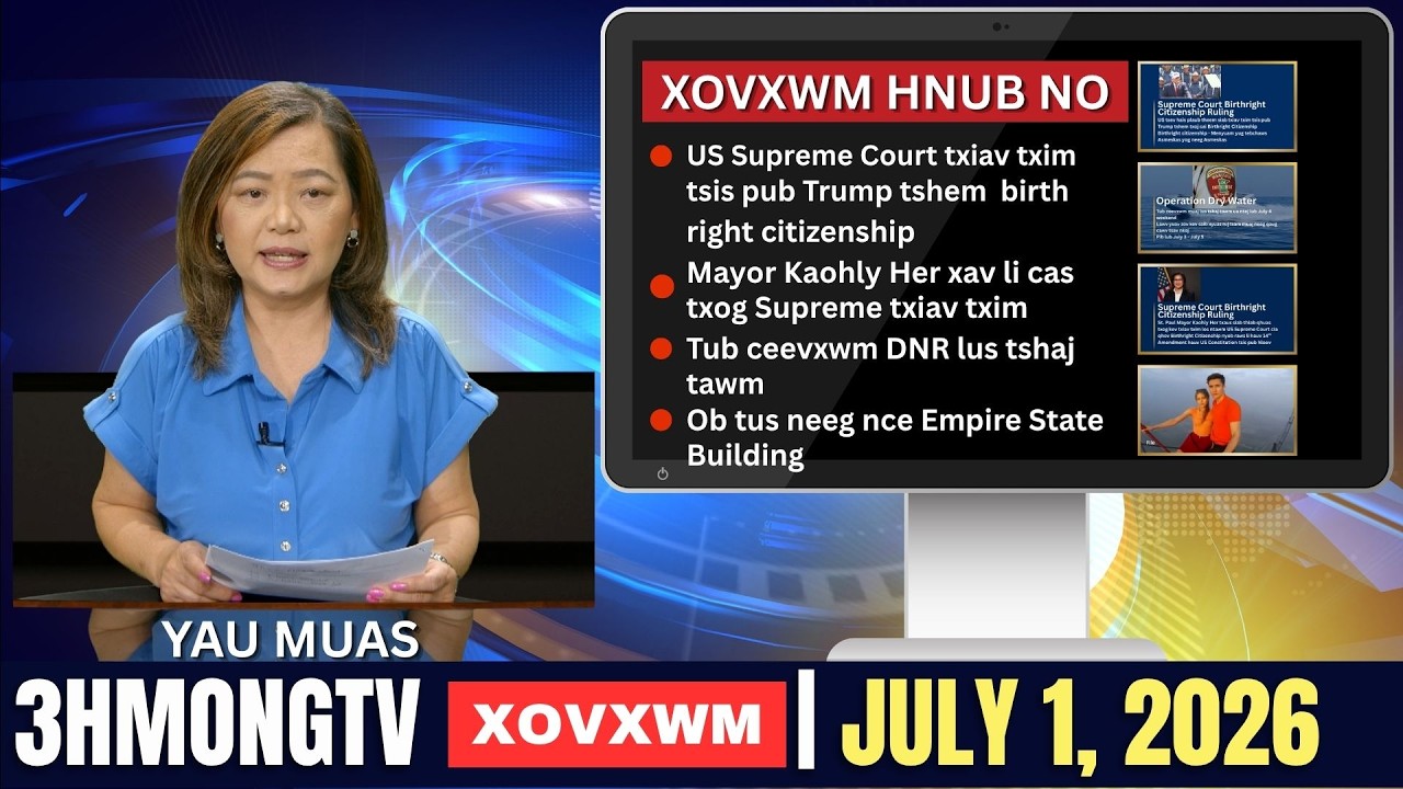 🔴3HMONGTV NEWS | 07/01/2026 – Xovxwm hnub no hauv xeev Minnesota.