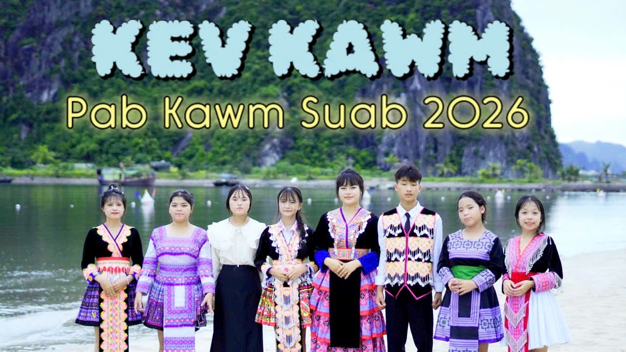 KEV KAWM \ PAB KAWM HU NKAUJ \NIAM TSHUAV NUM NKAUJ  NTSEEG TAWM  TSHIAB 2026