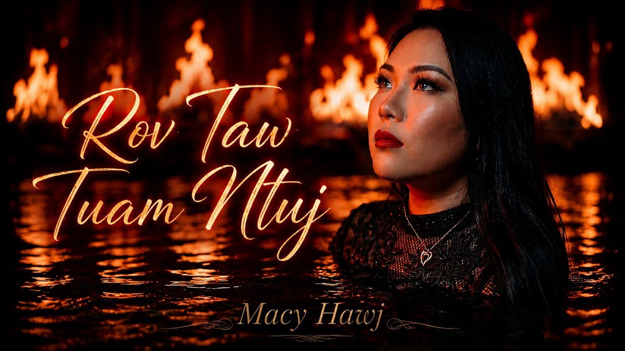 Macy Hawj – Rov Taw Tuam Ntuj (Official Lyrics/Audio) HMONG NEW SONG  2026