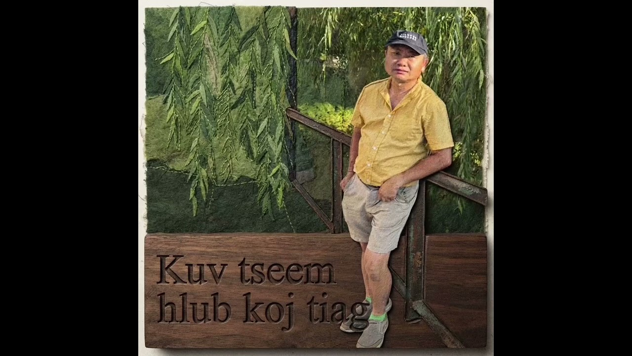 Kuv lam yuav poj niam lawm xwb ( New Song) 9/13/26