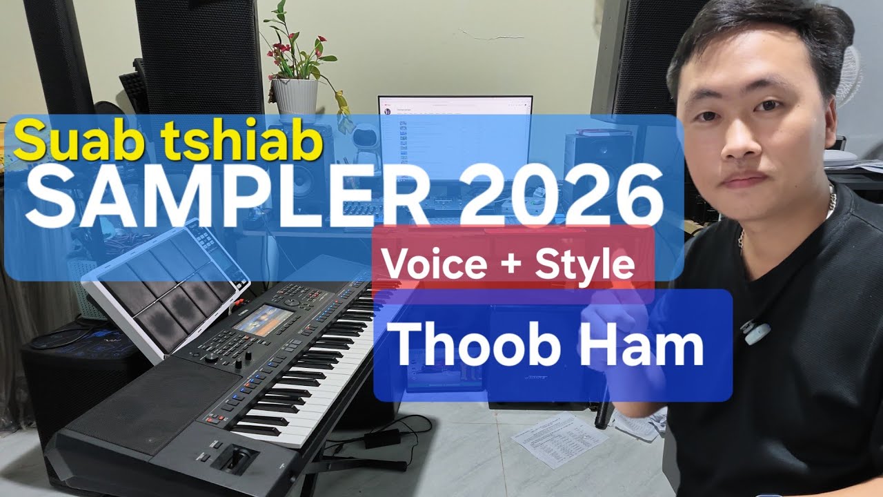 THOOB HAM suab nplaim suab nruas Sampler 2026