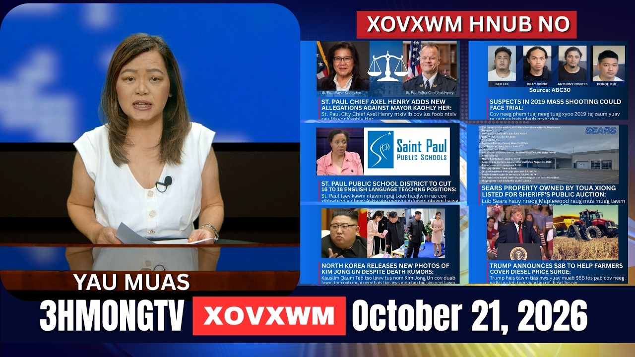 🔴3HMONGTV NEWS | October 21, 2026 – Xovxwm hnub no.
